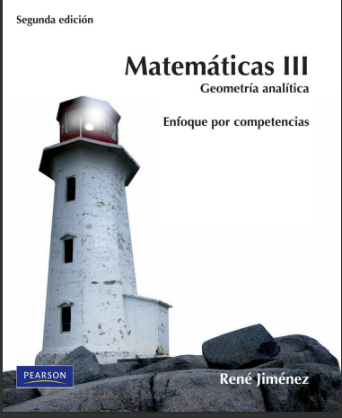 Matematicas III Geometría Analítica René Jiménez