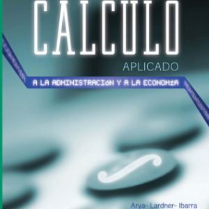 Calculo apliado a la Administración y Economía Arya Lardner Ibarra