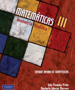 Matemáticas III Geometría Analítica Julio Pimienta Pearson