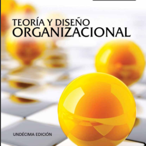 Teoría y diseño organizacional