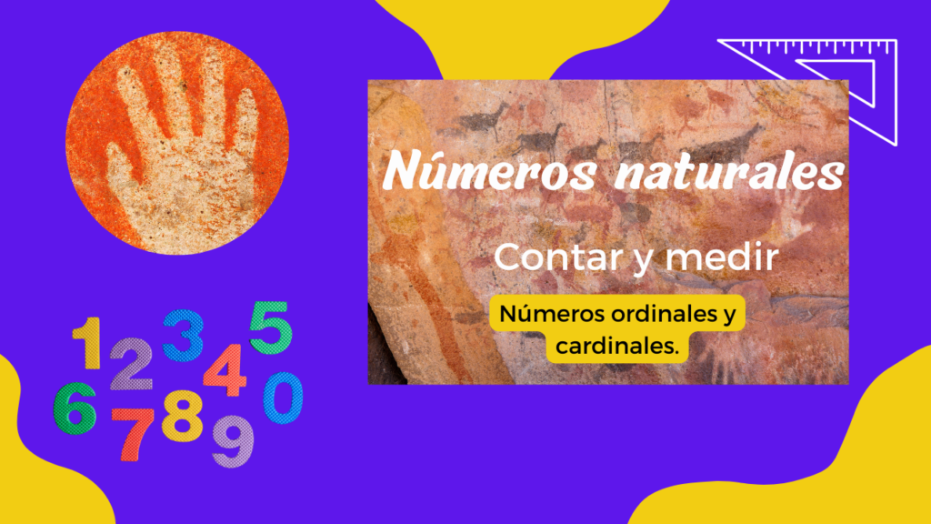 Números naturales contar y medir números cardinales y ordinales