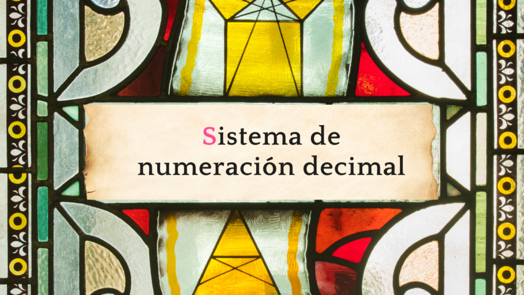 Sistema de numeración decimal