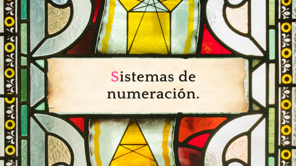 Sistemas de numeración