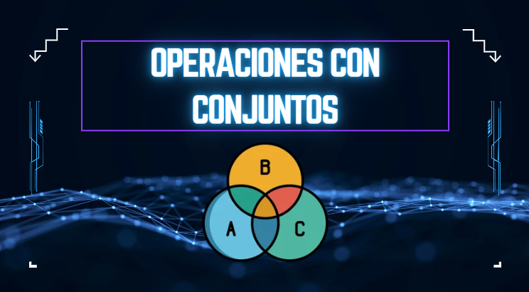 Operaciones con conjuntos